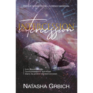 INTERCESSION - Natasha Grbich
